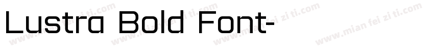 Lustra Bold Font字体转换